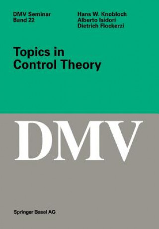 Carte Topics in Control Theory Hans W. Knobloch