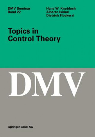 Kniha Topics in Control Theory Hans W. Knobloch