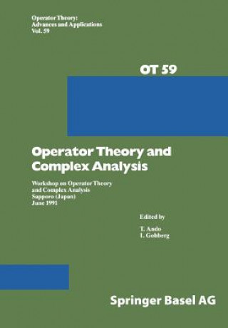 Kniha Operator Theory and Complex Analysis T. Ando