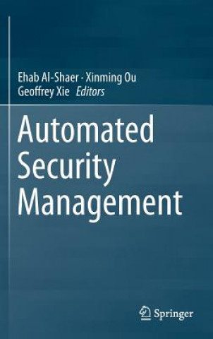Carte Automated Security Management Ehab Al-Shaer