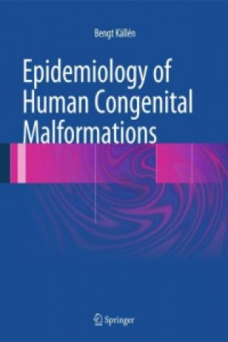 Książka Epidemiology of Human Congenital Malformations Bengt Kallen