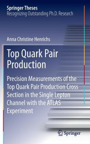 Книга Top Quark Pair Production Anna Henrichs