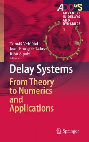 Książka Delay Systems Tomá Vyhlídal