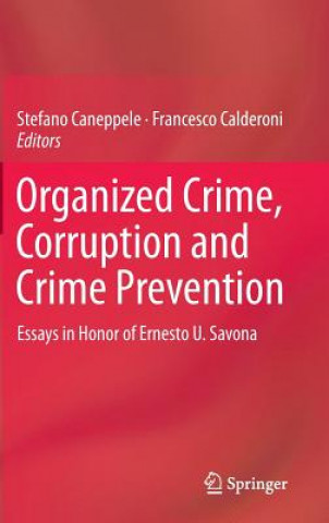 Kniha Organized Crime, Corruption and Crime Prevention Stefano Caneppele