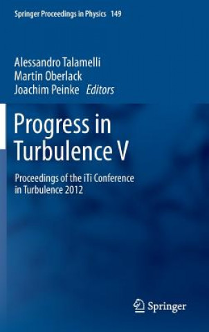 Knjiga Progress in Turbulence V Alessandro Talamelli