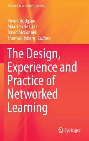 Carte Design, Experience and Practice of Networked Learning Vivien Hodgson