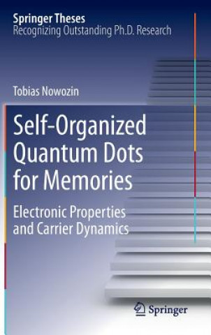 Könyv Self-Organized Quantum Dots for Memories Tobias Nowozin