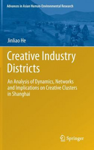 Kniha Creative Industry Districts Jinliao He