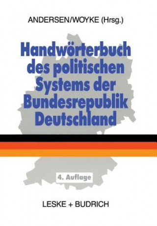 Carte Handw rterbuch Des Politischen Systems Der Bundesrepublik Deutschland Uwe Andersen