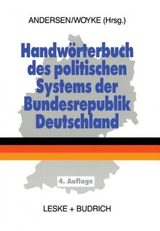 Livre Handw rterbuch Des Politischen Systems Der Bundesrepublik Deutschland Uwe Andersen