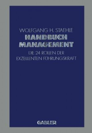 Kniha Handbuch Management Wolfgang H. Staehle