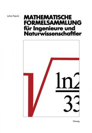 Carte Mathematische Formelsammlung Fur Ingenieure Und Naturwissenschaftler Lothar Papula