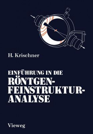 Buch Einfuhrung in Die Roentgenfeinstrukturanalyse Harald Krischner