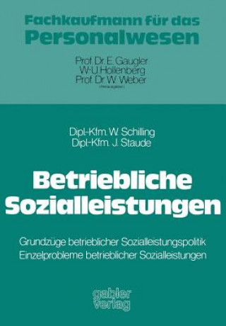 Könyv Betriebliche Sozialleistungen Walter Schilling