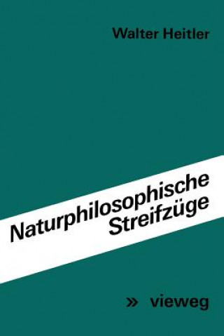 Book Naturphilosophische Streifz ge Walter Heitler