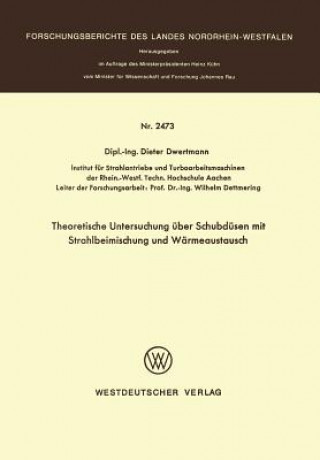 Książka Theoretische Untersuchung  ber Schubd sen Mit Strahlbeimischung Und W rmeaustausch Dieter Dwertmann