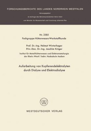 Carte Aufarbeitung Von Kupferendelektrolyten Durch Dialyse Und Elektrodialyse Helmut Winterhager