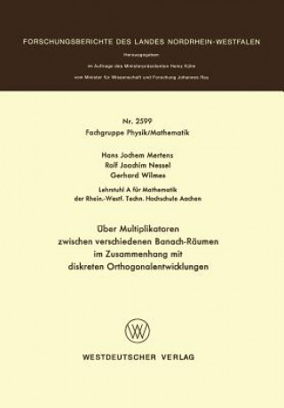 Book UEber Multiplikatoren Zwischen Verschiedenen Banach-Raumen Hans-Jochem Mertens