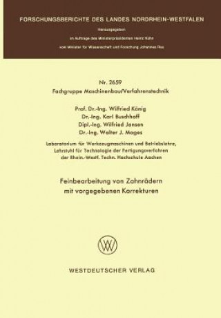 Kniha Feinbearbeitung Von Zahnr dern Mit Vorgegebenen Korrekturen Wilfried König