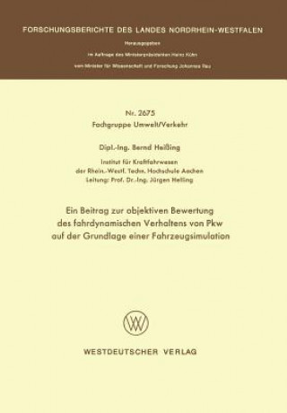 Knjiga Beitrag Zur Objektiven Bewertung Des Fahrdynamischen Verhaltens Von Pkw Auf Der Grundlage Einer Fahrzeugsimulation Bernd Heißing