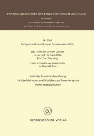 Book Kritische Auseinandersetzung Mit Den Methoden Und Modellen Zur Bewertung Von Verkehrsinvestitionen Wilhelm Laschet