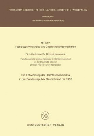 Buch Entwicklung Der Heimtextilienm rkte in Der Bundesrepublik Deutschland Bis 1985 Christof Kemmann