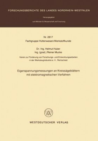 Carte Eigenspannungsmessungen an Kreisseagebleattern Mit Elektromagnetischen Verfahren Helmut Huber