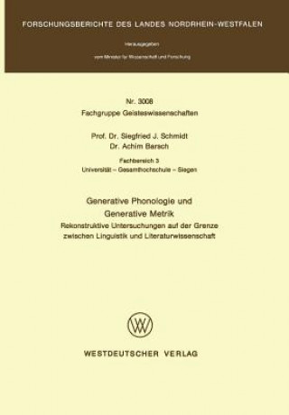 Kniha Generative Phonologie Und Generative Metrik Siegfried J. Schmidt