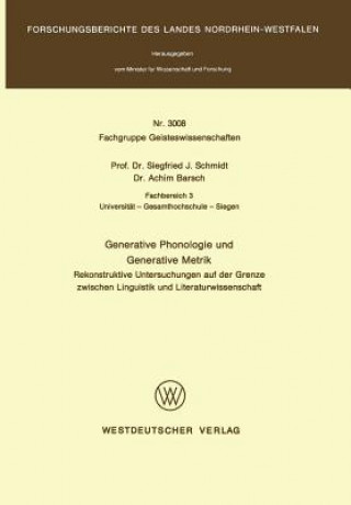 Książka Generative Phonologie Und Generative Metrik Siegfried J. Schmidt