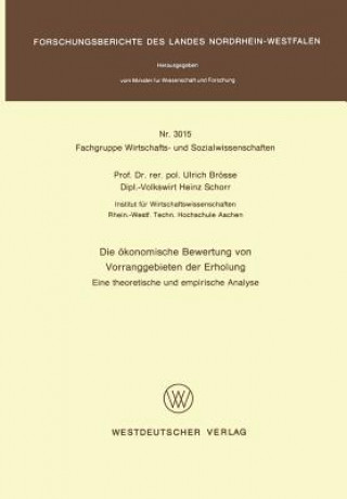 Livre Oekonomische Bewertung Von Vorranggebieten Der Erholung Ulrich Brösse