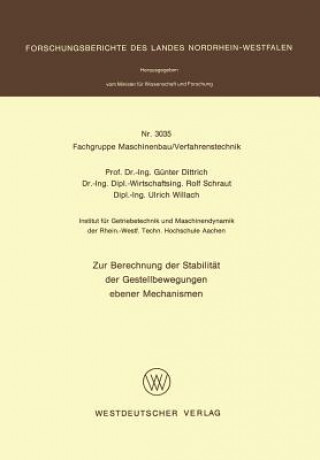 Kniha Berechnung Der Stabilitat Der Gestellbewegungen Ebener Mechanismen Günter Dittrich