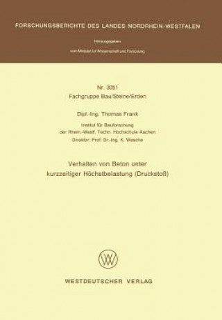 Kniha Verhalten Von Beton Unter Kurzzeitiger Hochstbelastung (Druckstob) Thomas Frank