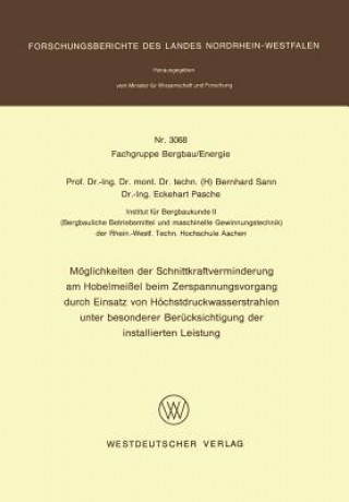 Książka M glichkeiten Der Schnittkraftverminderung Am Hobelmei el Beim Zerspanungsvorgang Durch Einsatz Von H chstdruckwasserstrahlen Unter Besonderer Ber cks Bernhard Sann