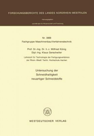 Knjiga Untersuchung Der Schneidhaltigkeit Neuartiger Schneidstoffe Wilfried König