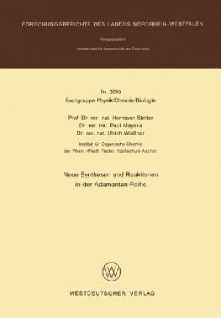 Carte Neue Synthesen Und Reaktionen in Der Adamantan-Reihe Hermann Stetter
