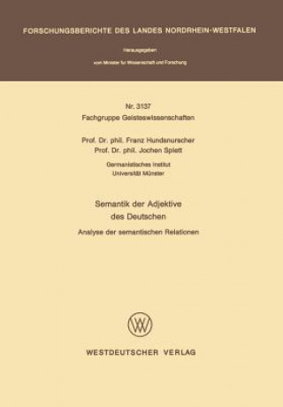 Kniha Semantik Der Adjektive Des Deutschen Franz Hundsnurscher