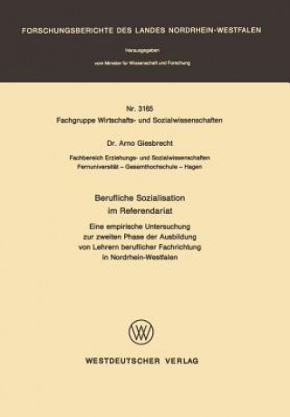 Kniha Berufliche Sozialisation Im Referendariat Arno Giesbrecht