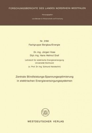 Książka Zentrale Blindleistungs-Spannungsoptimierung in Elektrischen Energieversorgungssystemen Jürgen Voss