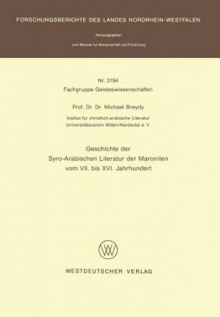 Carte Geschichte Der Syro-Arabischen Literatur Der Maroniten Vom VII Bis XVI Jahrhundert Michael Breydy