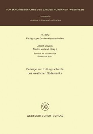 Kniha Beitreage Zur Kulturgeschichte Des Westlichen Seudamerika Albert Meyers