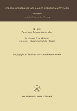 Książka P dagogik Im Studium Von Lehramtsstudenten Claudia Schadt-Krämer