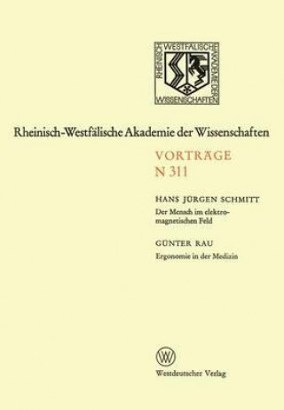 Livre Der Mensch Im Elektromagnetischen Feld. Ergonomie in Der Medizin Hans Jürgen Schmitt