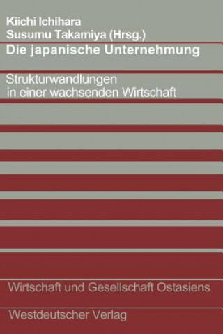 Książka Die Japanische Unternehmung Kiichi Ichihara