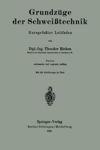 Buch Grundzüge der Schweißtechnik, 1 Theodor Ricken