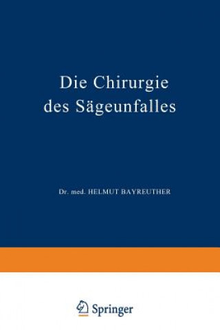 Libro Die Chirurgie Des Sageunfalles K. Stucke