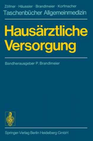 Kniha Hausarztliche Versorgung P. Brandlmeier