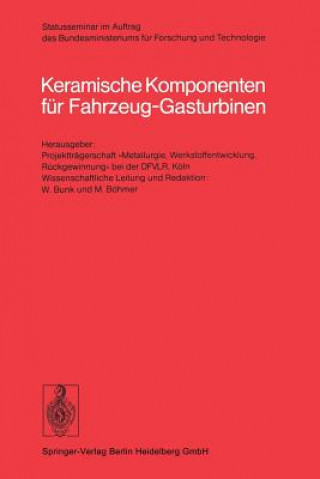 Kniha Keramische Komponenten F r Fahrzeug-Gasturbinen W. Bunk