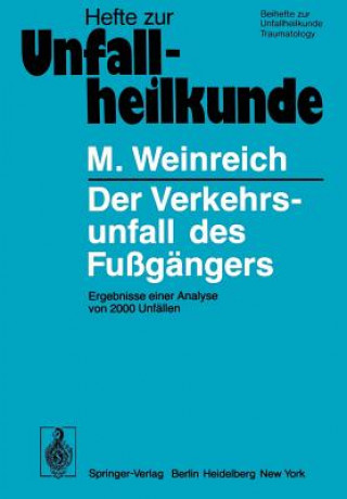 Książka Der Verkehrsunfall Des Fussgangers H. Schimkat