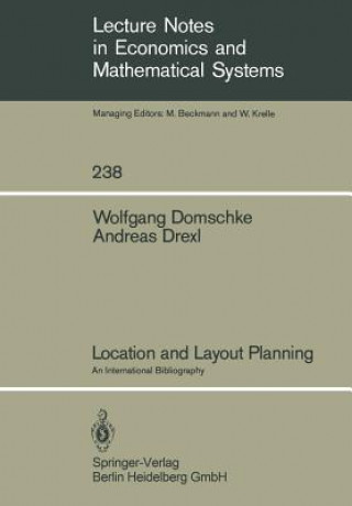 Carte Location and Layout Planning W. Domschke