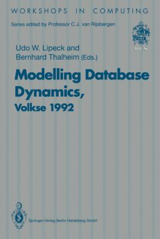 Knjiga Modelling Database Dynamics Udo W. Lipeck